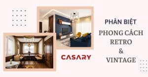 phan biet phong cach noi that retro va vintage