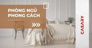 phong ngu phong cach classic