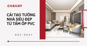 cai tao tuong nha sieu dep tu tam op pvc