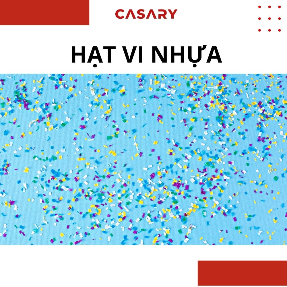 Hạt vi nhựa không tồn tại trong sản phẩm Casary 2 hat vi nhua microplastic 2