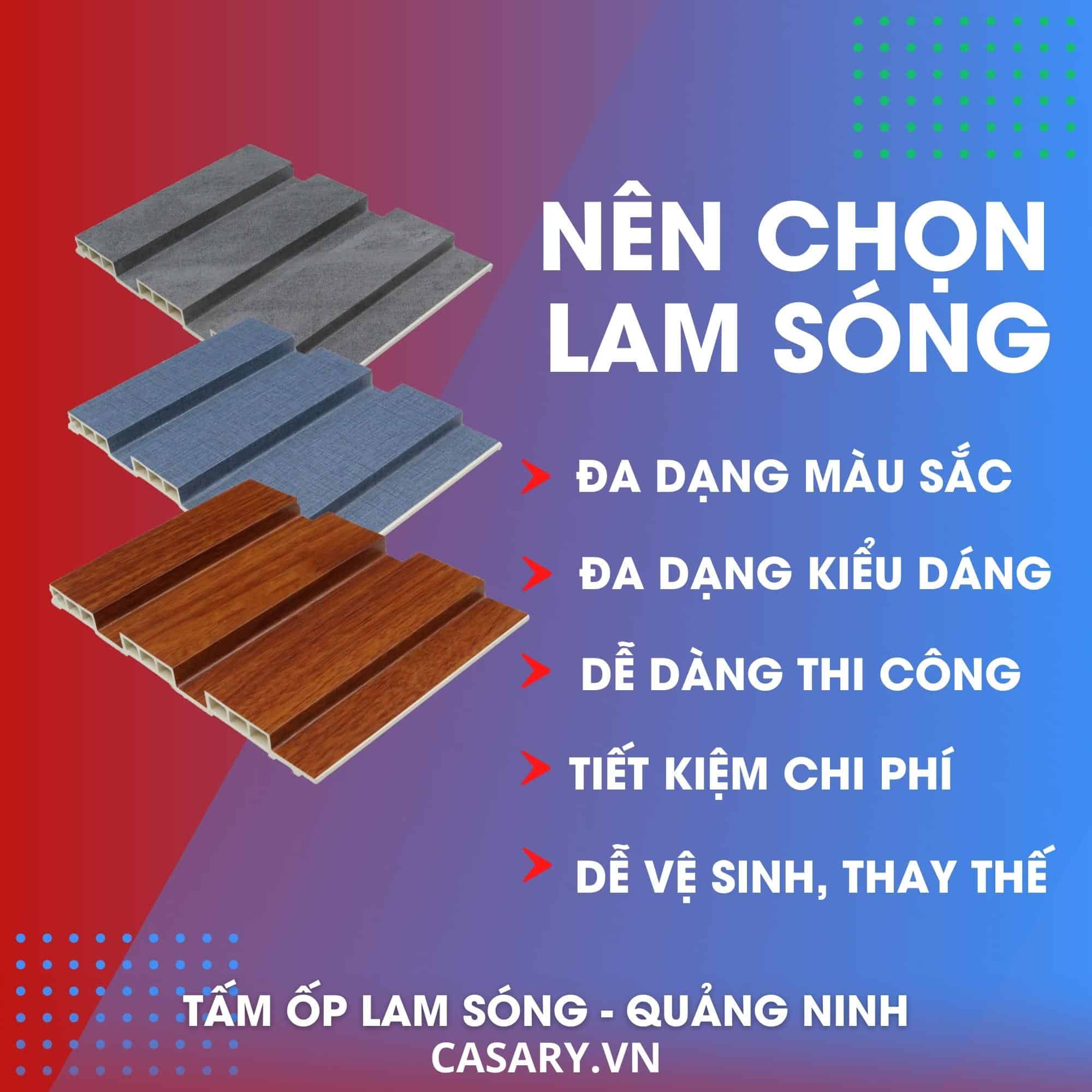 Lý do nên chọn tấm lam sóng Quảng Ninh
