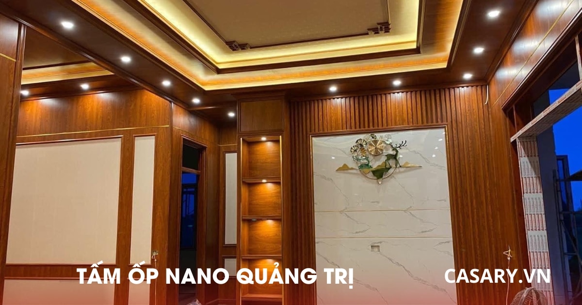 Tổng kho Tấm ốp Nano Quảng Trị hàng tự sản xuất 13 Mẫu tấm ốp Nano Quảng Trị