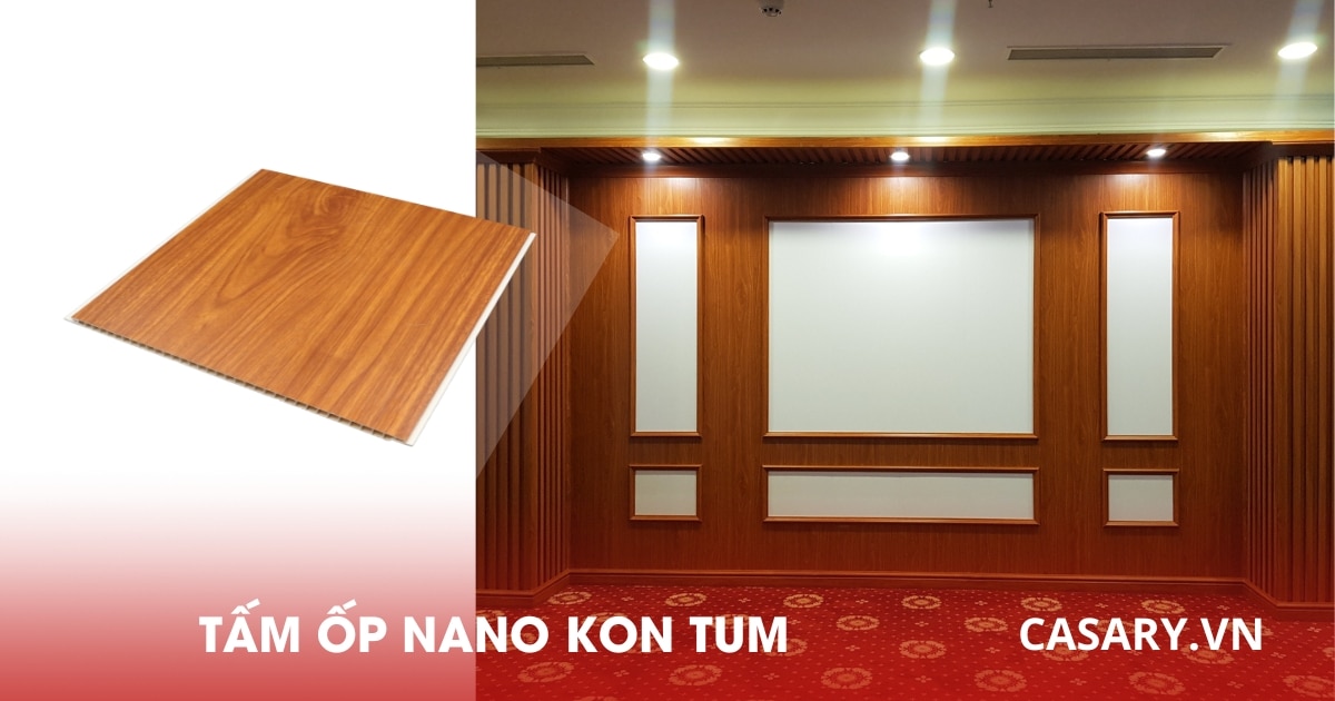Tấm ốp Nano Kon Tum HÀNG TỰ SẢN XUẤT 7 Tấm ốp Nano vân gỗ