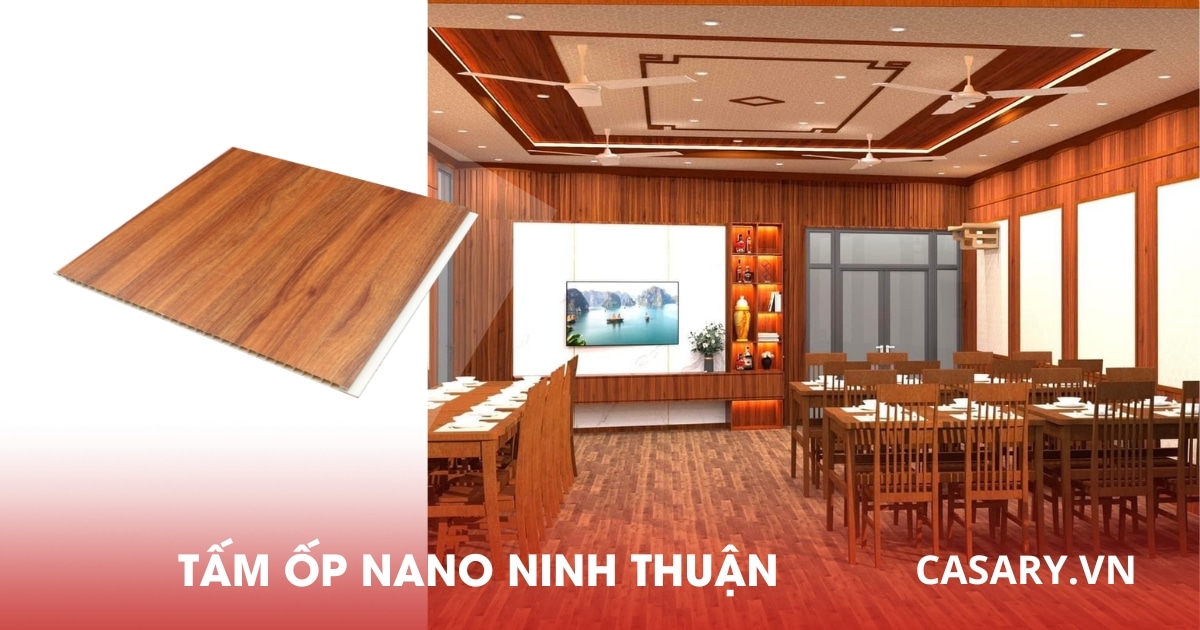 Tổng kho tấm ốp Nano Ninh Thuận, Báo giá chi tiết 7 Tấm ốp Nano Ninh Thuận vân gỗ