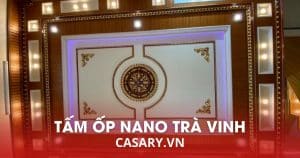 Tấm ốp Nano Trà Vinh