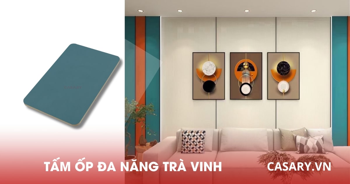 Tấm ốp Đa Năng Trà Vinh bền đẹp, chất lượng, giá ưu đãi 5 Tấm ốp đa năng phủ film PVC Trà Vinh