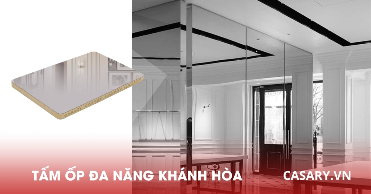 Tấm ốp đa năng tráng gương Khánh Hòa