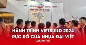 hanh trinh vietbuild 2024 cua nhua dai viet 1
