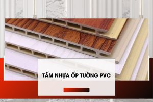 Tấm nhựa ốp tường PVC
