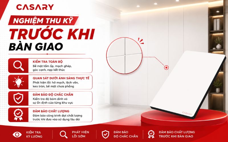 Nghiệm thu kỹ lưỡng toàn bộ bề mặt trước khi bàn giao thực